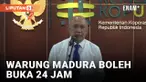 Menkop Pastikan Warung Madura Boleh Buka 24 Jam