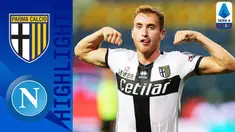 Berita Video Highlights Serie A, Dejan Kulusevski Bawa Parma Tundukkan Napoli 2-1