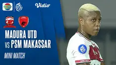 Berita Video mini match BRI Liga 1 2021/2022 pertandingan antara Madura United melawan PSM Makassar, Minggu (12/9/2021) malam WIB.