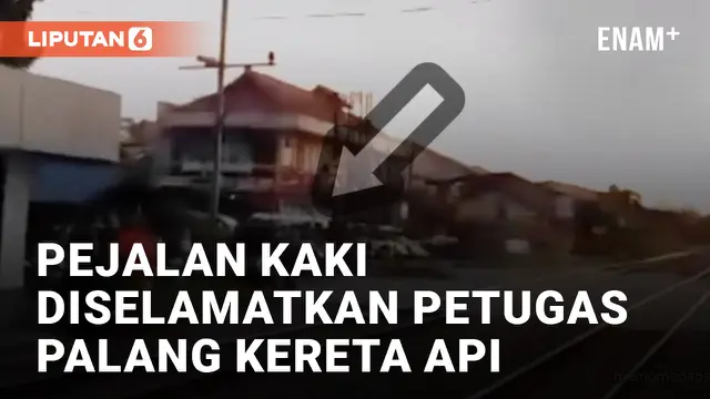 Detik-detik Petugas Palang Kereta Api Selamatkan Pejalan Kaki