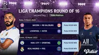 Link Live Streaming Leg Kedua 16 Besar Liga Champions 2021/2022 di Vidio, 9-17 Maret 2022. (Sumber : dok. vidio.com)