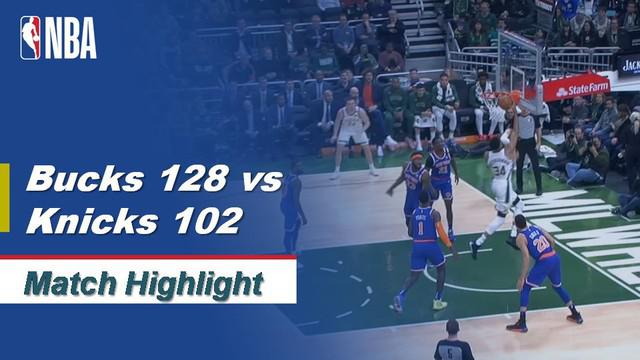 Berita Video Highlights NBA 2019-2020, Milwaukee Bucks vs New York Knicks 128-102