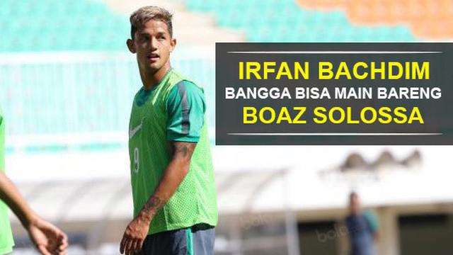 Irfan Bachdim Bangga Bisa Main Bareng Boaz Solossa