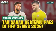 FIFA Series 2026 di Indonesia, Calvin Verdonk Kembali Bareng Paes: Kegilaan Itu Akan Dimulai Lagi!