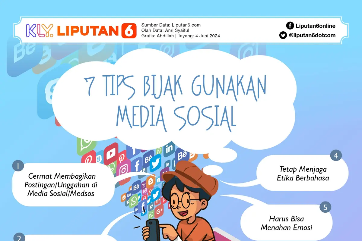Infografis 7 Tips Bijak Gunakan Media Sosial. (Liputan6.com/Abdillah)