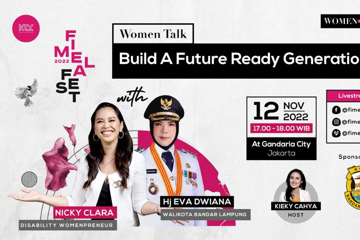 Mulai Jadi Perempuan Generasi Masa Depan yang Tangguh dari Nicky Clara dan Bunda Eva di Fimela Fest 2022