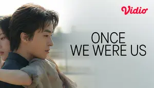 3 Fakta Menarik Film Korea Once We Were Us, Tayang di Vidio