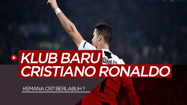 VIDEO: Manchester United dan 2 Calon Klub Baru Cristiano Ronaldo Musim Panas Ini