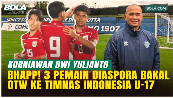 3 Pemain Diaspora Dipanggil Kurniawan Dwi Yulianto ke Timnas Indonesia U-17