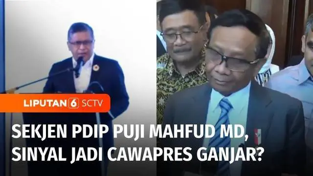 Sekjen PDI Perjuangan, Hasto Kristiyanto memuji Menkopolhukam Mahfud MD sebagai calon wakil presiden yang tegak lurus. Menanggapi Pujian Hasto, Mahfud MD hanya menanggapi dengan santai.