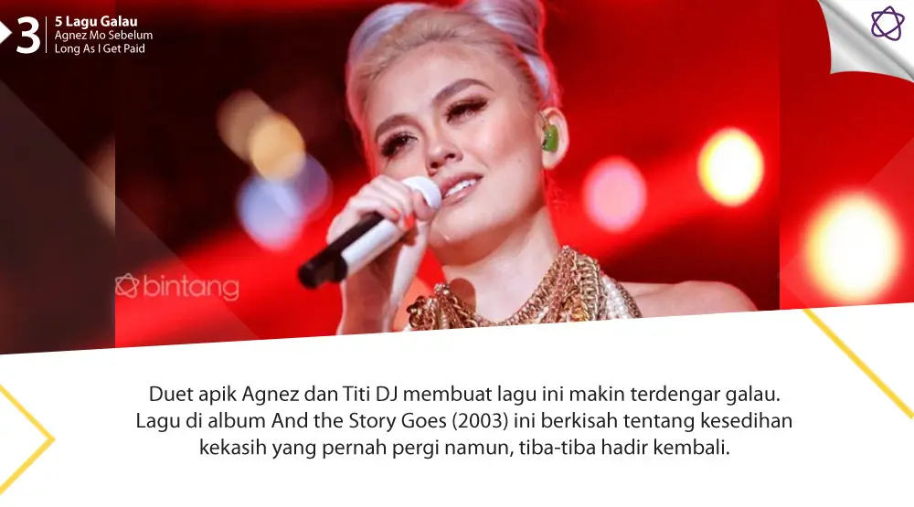 5 Lagu Galau Agnez Mo Sebelum Long As I Get Paid. (Foto: Adrian Putra/Bintang.com, Desain: Nurman Abdul Hakim/Bintang.com)