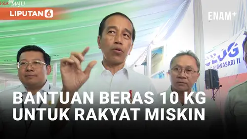 VIDEO: Jokowi Salurkan Bantuan 10kg Beras untuk 21,3 Juta Rakyat Miskin