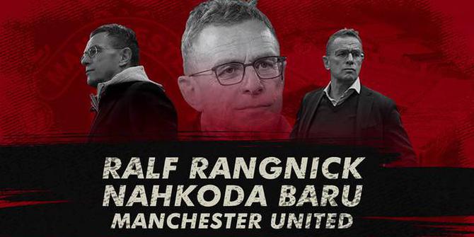 VIDEOGRAFIS: Ralf Rangnick, Nahkoda Baru Manchester United
