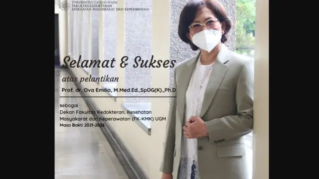 Ova Emilia pada Jumat 20 Mei 2022 terpilih sebagai Rektor Universitas Gadjah Mada atau Rektor UGM Yogyakarta periode 2022-2027.
