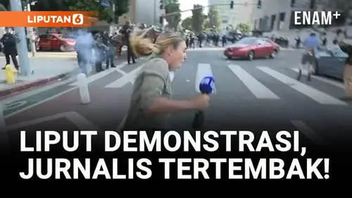 VIDEO: Jurnalis Australia Tertembak Saat Liputan Demonstrasi di Los Angeles