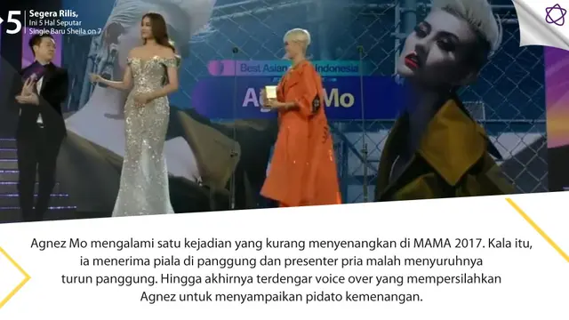 [Bintang] 	5 Fakta Kemenangan Agnez Mo di MAMA 2017