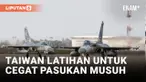 Angkatan Udara Taiwan Mengadakan Latihan untuk Mencegat Pasukan Musuh