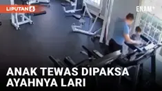 Anak Dicap Terlalu Gemuk, Bocah 6 Tahun Tewas Dipaksa Ayahnya Lari Di atas Treadmill