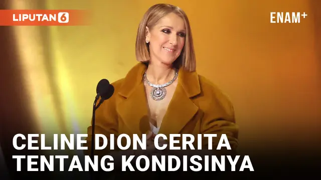 CELINE DION BUKA SUARA TENTANG KONDISI NEUROLOGIS LANGKA YANG DIALAMINYA