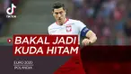 Berita video TikTok Bola.com tentang empat tim yang bakal jadi kuda hitam di Euro 2020 (Euro 2021) salah satunya ialah Polandia.