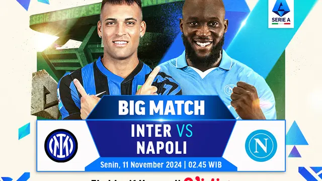 Pertandingan Liga Italia: Inter Milan vs Napoli Matchweek ke 12 di Vidio