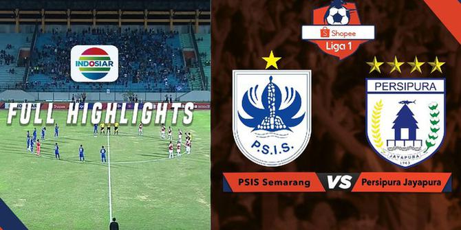 VIDEO: Highlights Shopee Liga 1 2019, PSIS Semarang vs Persipura Jayapura 1-3
