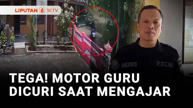 Sedang Mengajar, Motor Guru Dicuri