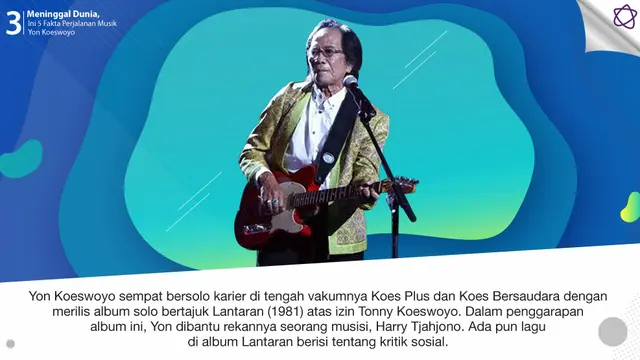 [Bintang] Meninggal Dunia, Ini 5 Fakta Perjalanan Musik Yon Koeswoyo