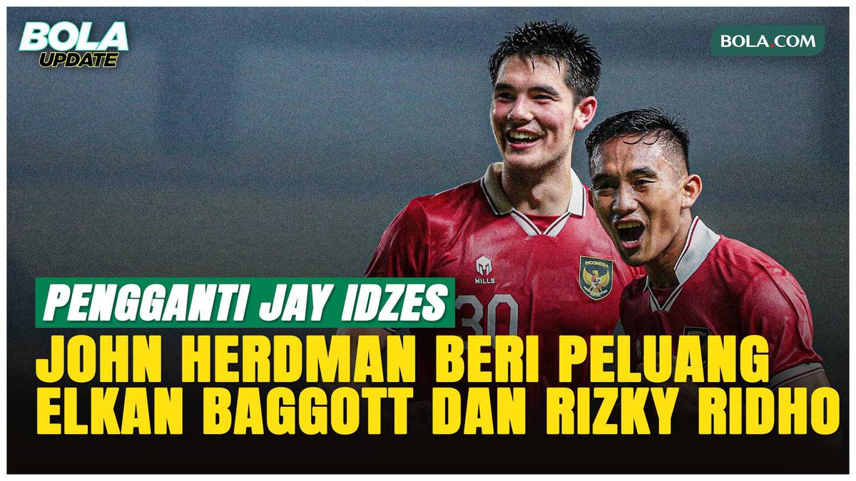 Jay Idzes Absen, John Herdman Andalkan Elkan Baggott dan Rizky Ridho  #Bola