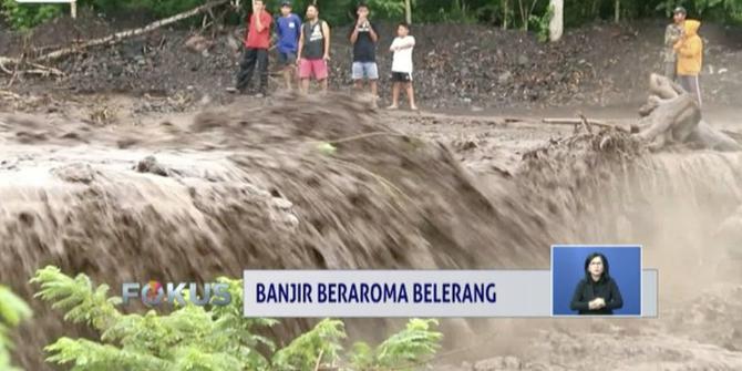 Banjir Beraroma Belerang Terjang Karangasem Bali