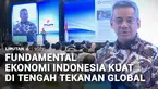 Di tengah ketidakpastian global, pemerintah optimistis perekonomian Indonesia tetap tangguh. Menteri Keuangan Suahasil Nazara menyebut sejumlah indikator ekonomi makro menunjukkan kinerja yang solid pada semester pertama tahun ini.