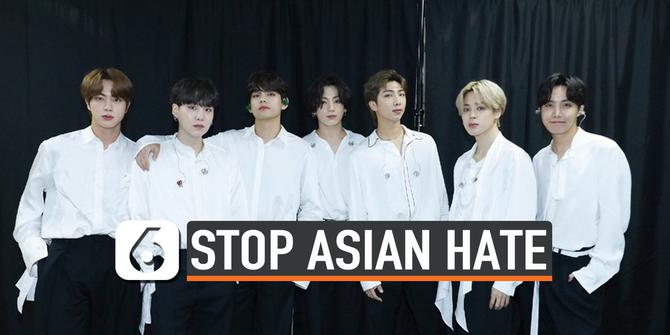 VIDEO: BTS Sampaikan Pesan Tulus dan Empati untuk Setop Asian Hate