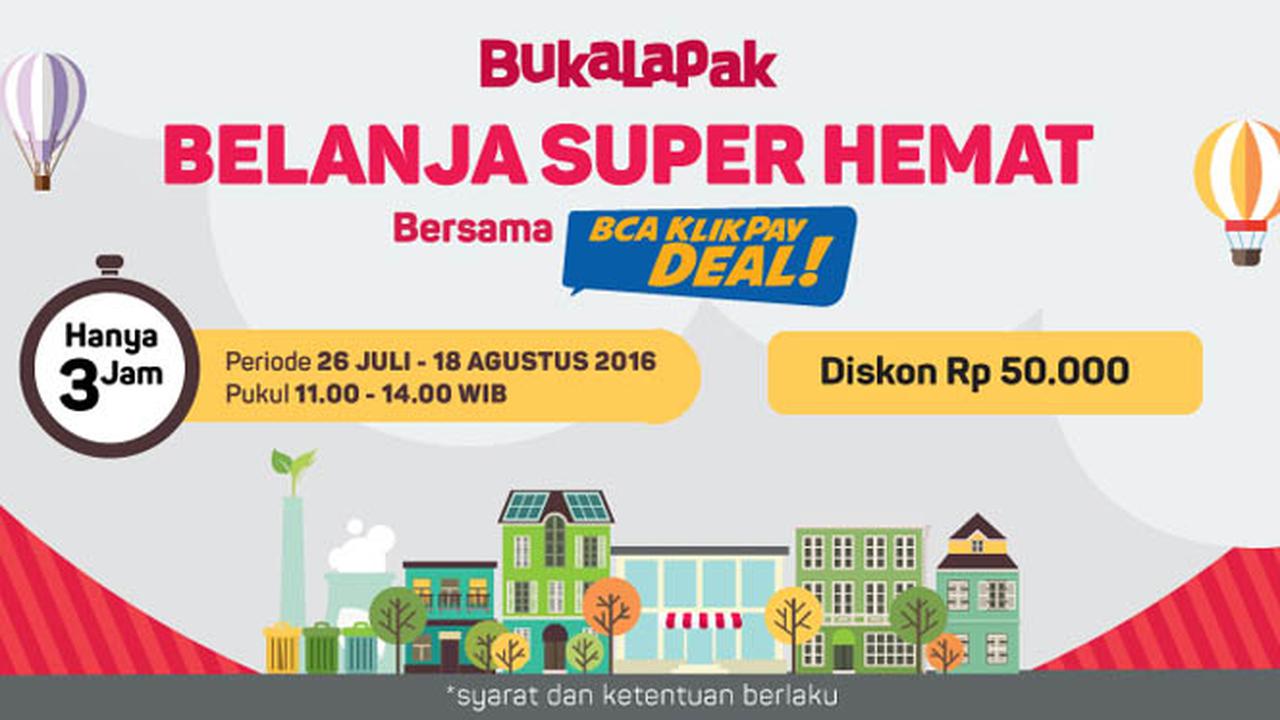 Belanja Semua Barang di Bukalapak Dapat Diskon 50 Ribu, Mau?