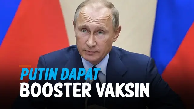 VIDEO: Presiden Rusia Vladimir Putin Disuntik Booster Vaksin Covid-19