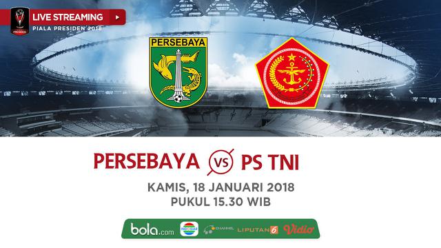 Persebaya Surabaya Vs PS TNI