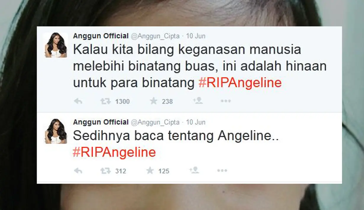 Di akun Twitternya @Anggun_Cipta, ia kekesalannya. "Kalau kita bilang keganasan manusia melebihi binatang buas, ini adalah hinaan untuk para binatang. #RIPAngeline," tulisnya. (twitter.com/Anggun_Cipta)