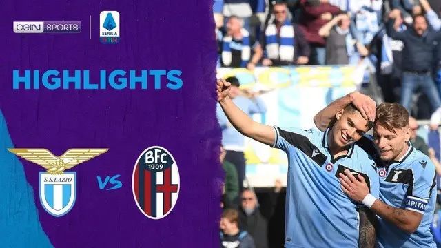 VIDEO: Highlights Serie A, Lazio Ke Puncak Klasemen Usai Taklukkan Bologna 2-0
