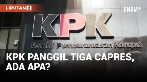 VIDEO: KPK Bakal Panggil Tiga Capres Januari Nanti