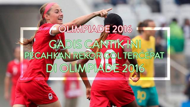 Janine Beckie striker Kanada berhasil memecahkan rekor gol tercepat Olimpiade dalam waktu 19 detik melawan Australia di penyisihan grup F