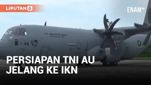VIDEO: Persiapan TNI AU Jelang HUT RI ke-79 di IKN