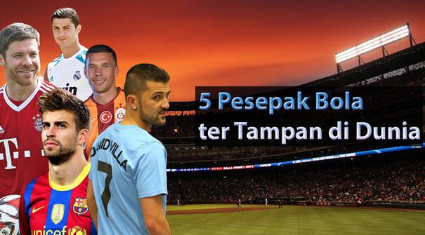 Video lima pemain sepak bola tertampan di dunia, salah satunya adalah David Villa yang bermain di klub New York City FC. 