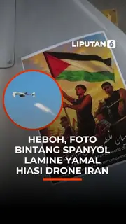 Heboh, Foto Bintang Spanyol Lamine Yamal Hiasi Drone Iran