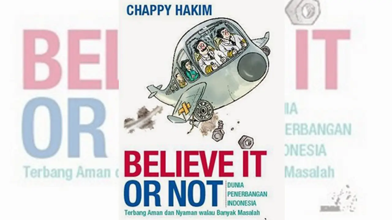 Chappy Hakim Ungkap Catatan Penting Penerbangan Indonesia