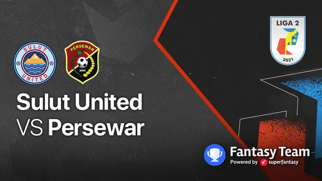 Liga 2 2021 : Persewar Waropen vs Sulut United