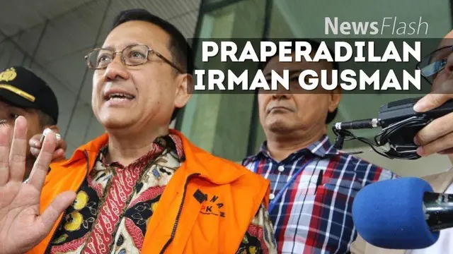 Mantan ketua Dewan Perwakilan Daerah (DPD) yang ditetapkan Komisi Pemberantasan Korupsi (KPK) sebagai tersangka, Irman Gusman, menjalani sidang pertama praperadilan di Pengadilan Negeri (PN) Jakarta Selatan.