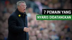 Sir Alex Ferguson mengungkapkan tujuh pemain yang nyaris didatangkan dirinya saat di Manchester United.