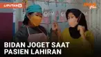 Bidan Joget saat Ada Pasien