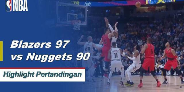 Cuplikan Pertandingan NBA : Blazers 97 vs Nuggets 90