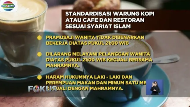 Beredar surat imbauan berisi 14 butir standarisasi keberadaan kafe dan warung kopi yang mengharamkan laki-laki dan perempuan makan dan minum di satu meja kecuali dengan mahramnya.