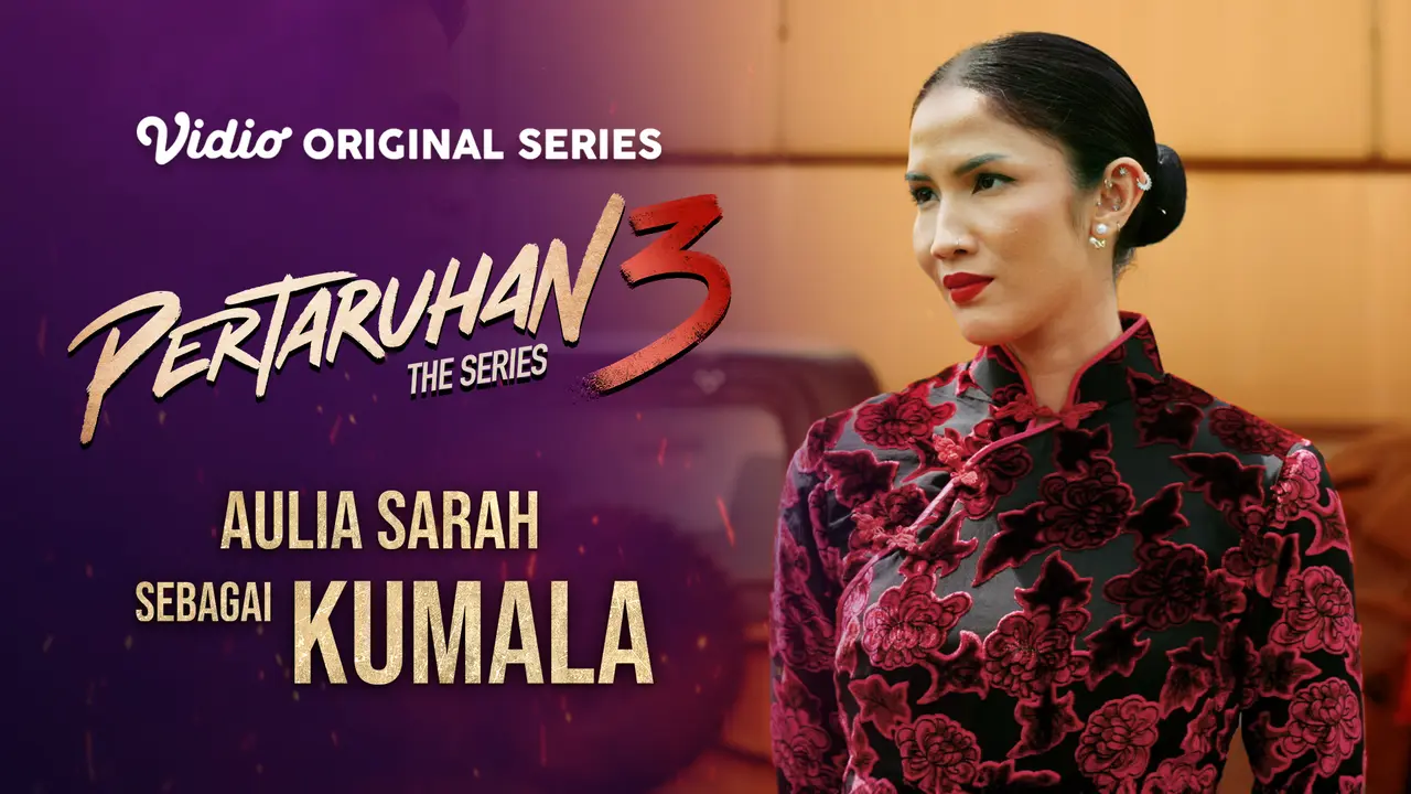 Aulia Sarah sebagai Kumala di Pertaruhan The Series